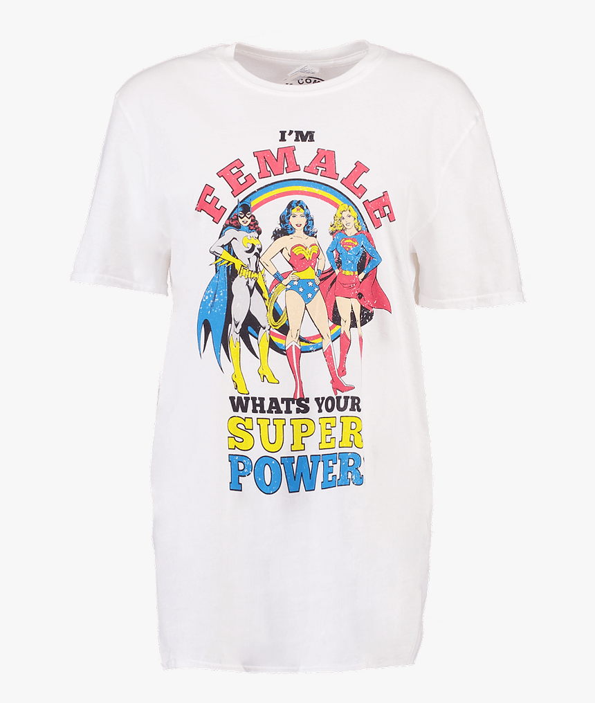 Lily I"m Female Wonder Woman T Shirt - Im Female Whats Your Super Power, HD Png Download, Free Download