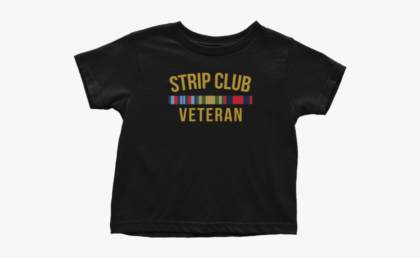 Strip Club Veteran - T-shirt, HD Png Download, Free Download