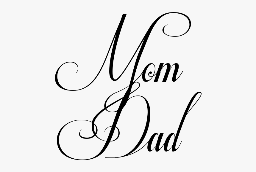 Inspirational Mom and Dad Typography