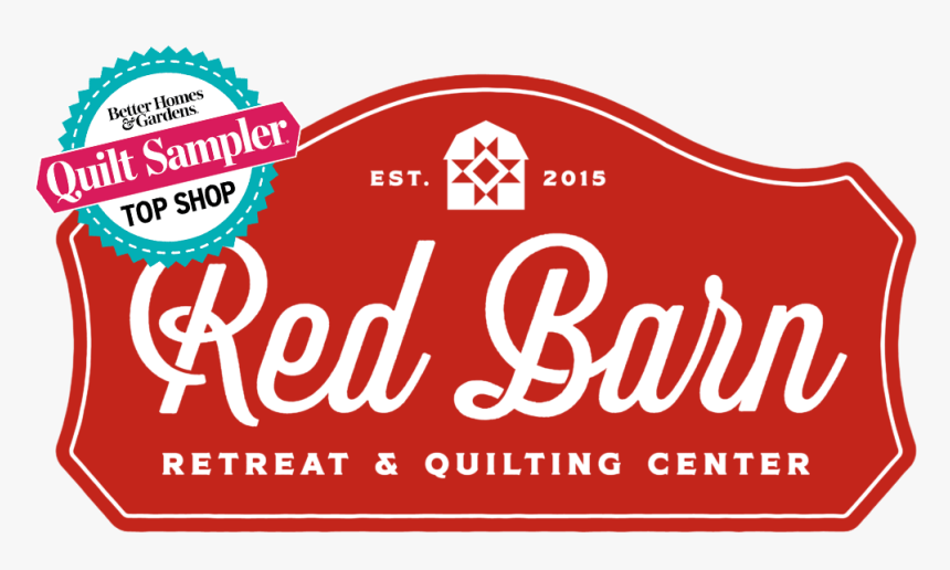 Red Barn Retreat & Quilting Center - Label, HD Png Download, Free Download