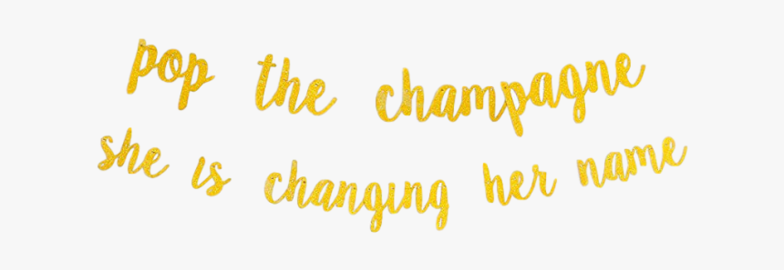 Pop The Champagne Bachelorette Gold Banner Canada", HD Png Download, Free Download