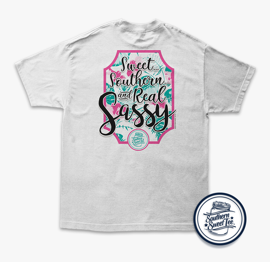 Image Of Sweet, Southern & Real Sassy - Active Shirt, HD Png Download, Free Download