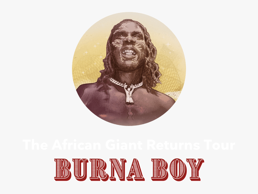 Main Tile Image - Burna Boy African Giant Tour, HD Png Download, Free Download