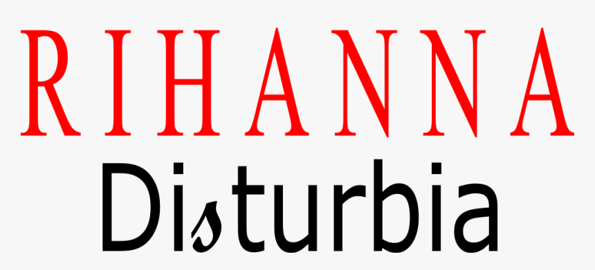 Rihanna Disturbia Logo Another - Rihanna Disturbia Logo, HD Png Download, Free Download