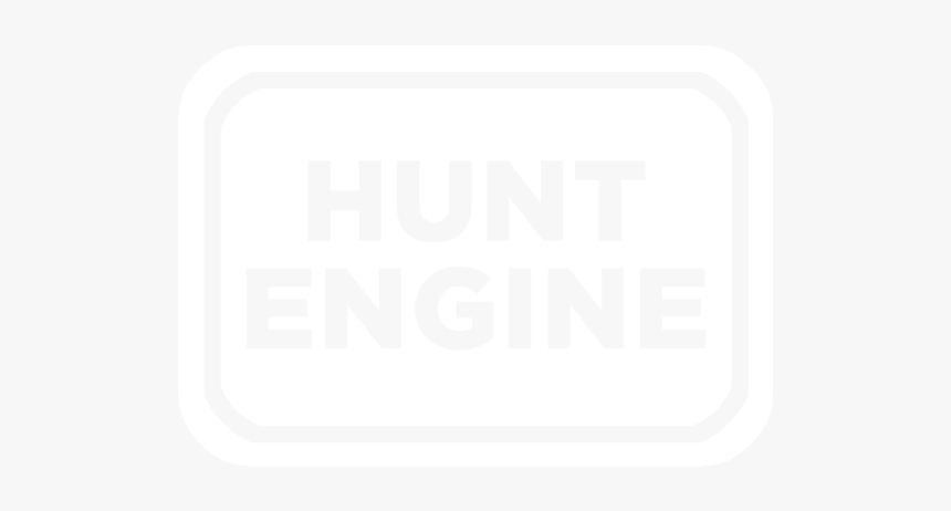 Hunt Engine - Sign, HD Png Download, Free Download