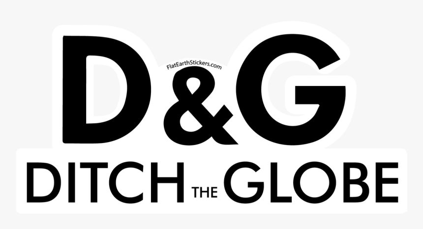 Dandg Ditch The Globe Flat Earth Stickers Globexit-01 - Dolce & Gabbana, HD Png Download, Free Download