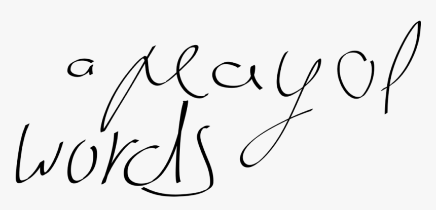 A Play Of Words - Calligraphy, HD Png Download, Free Download