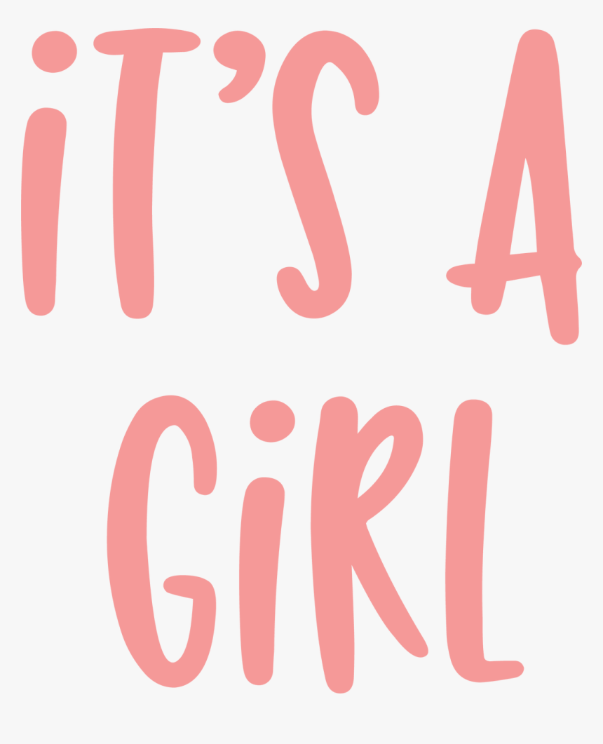 It"s A Girl Png - Sign, Transparent Png, Free Download