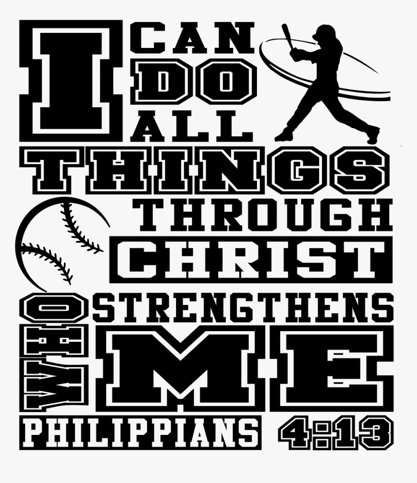 I Can Do All Things Baseball - Poster, HD Png Download, Free Download