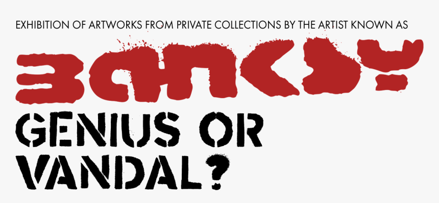 Genius Or Vandal Banksy Png, Transparent Png, Free Download