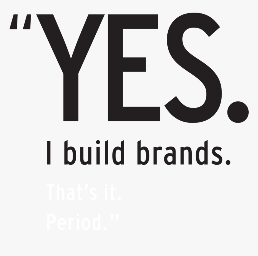 Yes I Builld Brands - Graphic Design, HD Png Download, Free Download