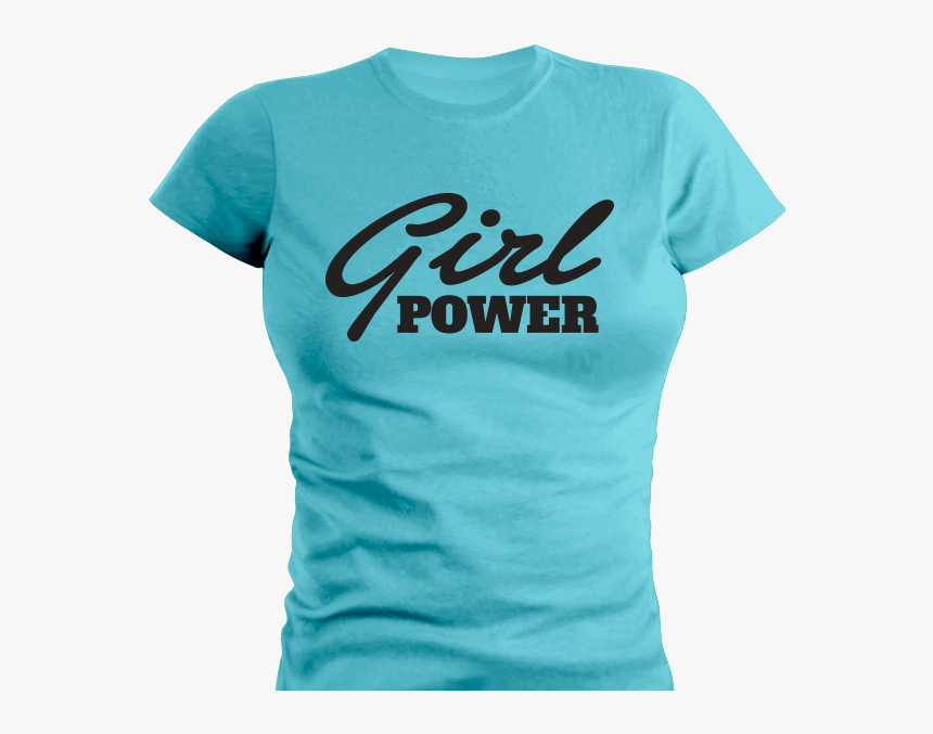 T-shirt Girl Power - Active Shirt, HD Png Download, Free Download