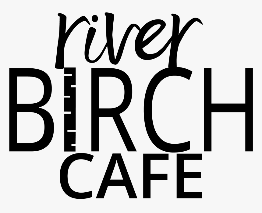 River Birch Cafe , Png Download, Transparent Png, Free Download