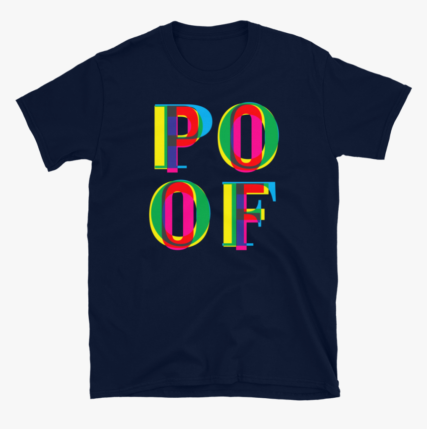 Poof "
 Data Image Id="6513435017306"
 Data Sizes="auto"
 - T-shirt, HD Png Download, Free Download