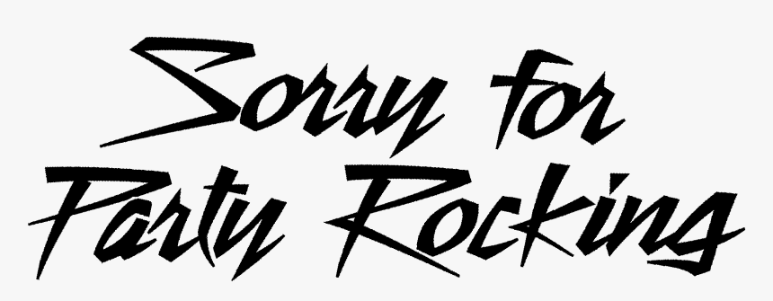 Hd Logo Sorry For Party Rocking, HD Png Download, Free Download