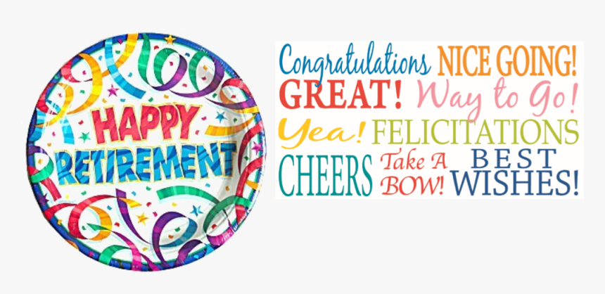 Happy Retirement Png , Png Download - Transparent Happy Retirement Png, Png Download, Free Download