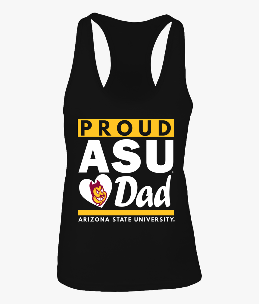 Proud Asu Dad Arizona State University Shirt - Active Tank, HD Png Download, Free Download