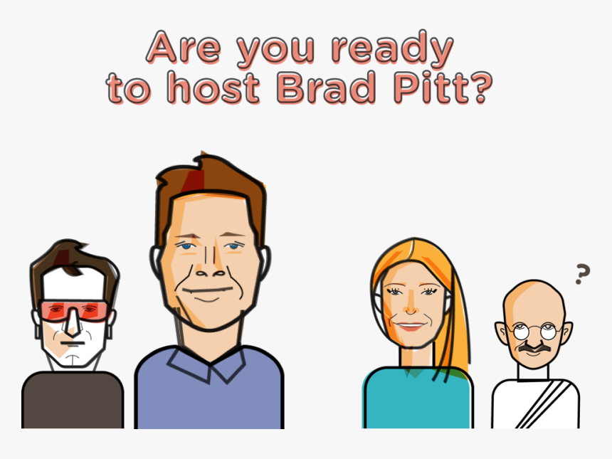 Are You Ready To Host Brad Pitt - Cartoon, HD Png Download, Free Download