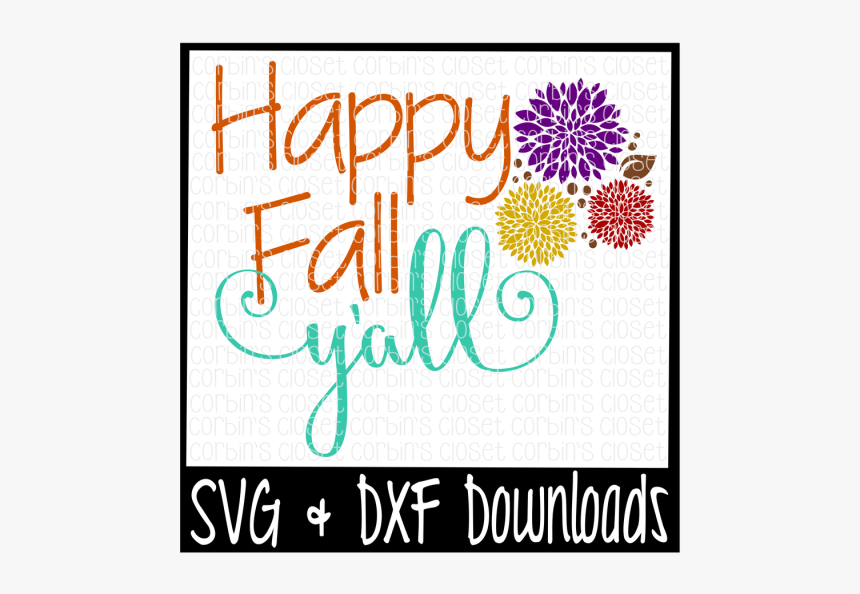 Free Happy Fall Y"all Cutting File Crafter File - Calligraphy, HD Png Download, Free Download