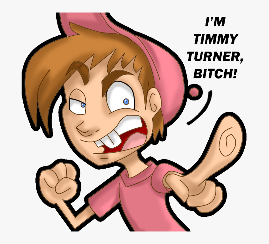 Why Does Timmy Looks Like **** In This Episode I Don - Im Timmy Turner Bitch, HD Png Download, Free Download