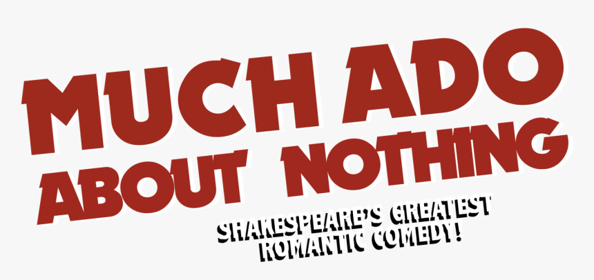 Sarah & Anthony Much Ado About Nothing - Poster, HD Png Download, Free Download