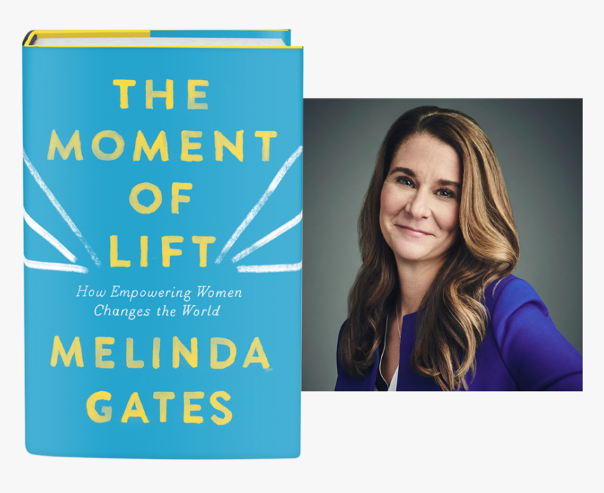 Moment Of Lift Melinda Gates, HD Png Download, Free Download