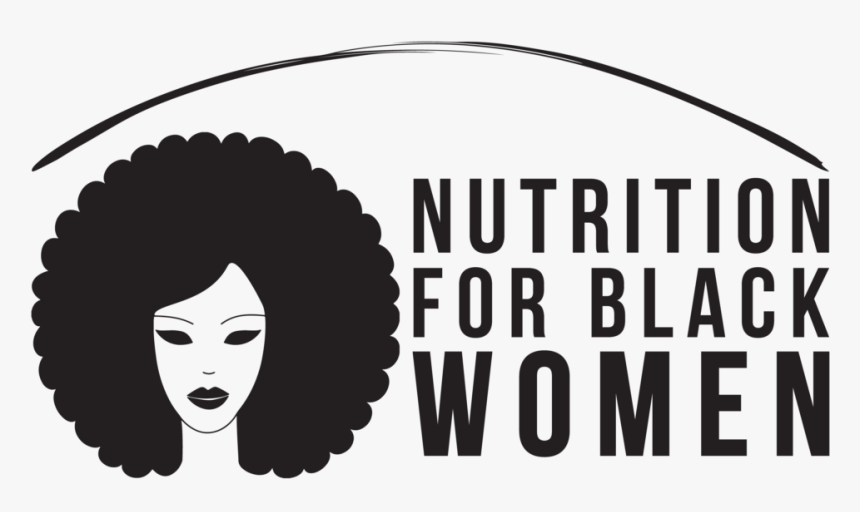 Nutrition For Black Women, HD Png Download, Free Download