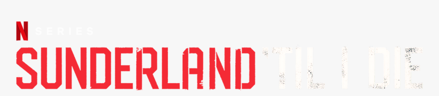 Sunderland Til I Die Png, Transparent Png, Free Download