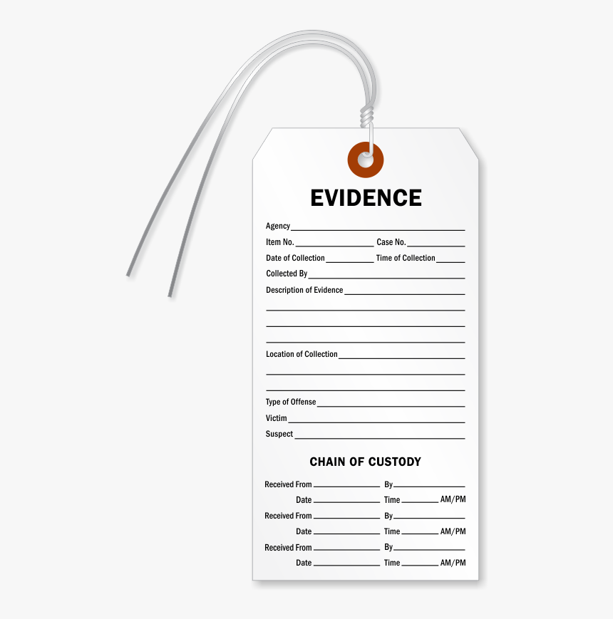 Evidence And Chain Of Custody Tag, Sku - Chain Of Evidence Tag, HD Png Download, Free Download