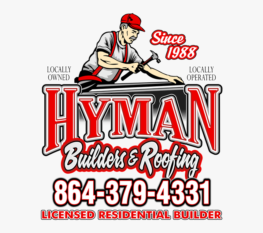 Hyman Builders & Roofing - Poster, HD Png Download, Free Download