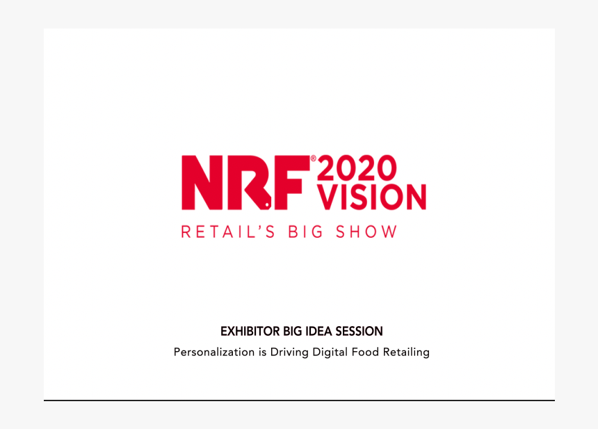 Nrf 2020 Vision Retail"s Big Show, Exhibitor Big Idea - Graphic Design, HD Png Download, Free Download