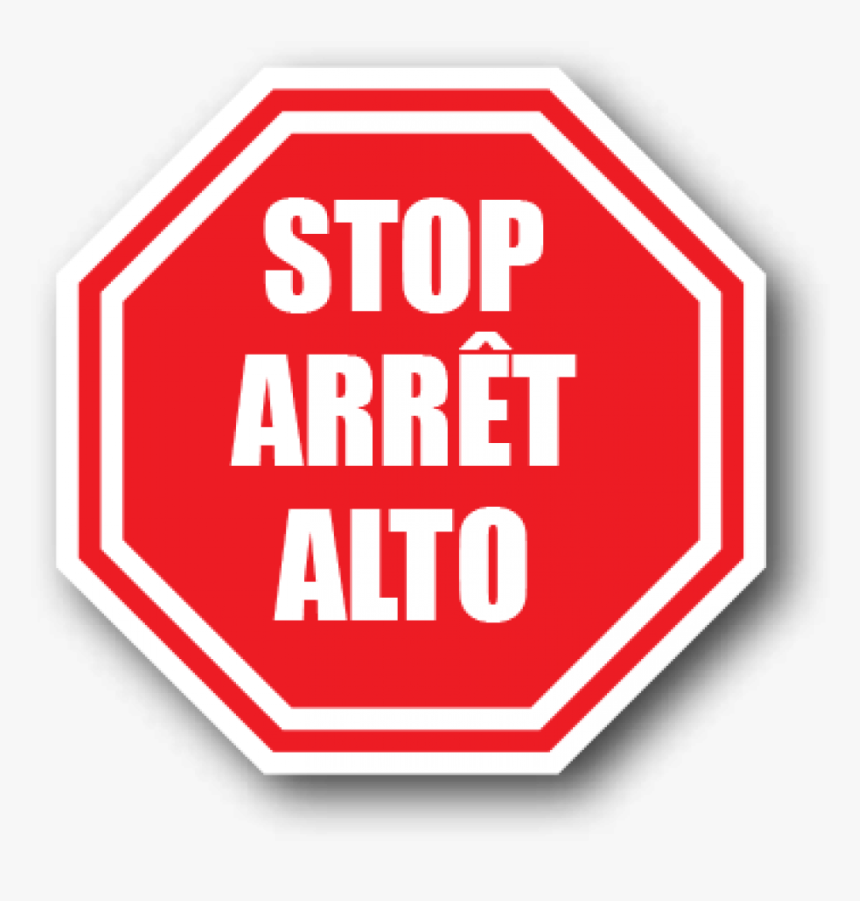 Stop print. Знак безопасности стоп. Знак стоп распечатать. Stop arret Alto parar коробка. Arret.