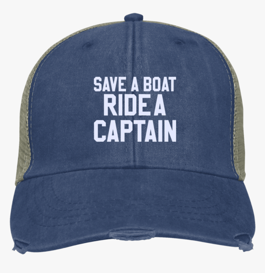 Save A Boat Ride A Captain Hat - Baseball Cap, HD Png Download, Free Download