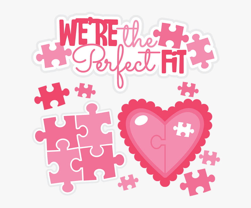 We Re The Perfect Fit Svg Cutting Files Valentines Heart Hd Png Download Kindpng