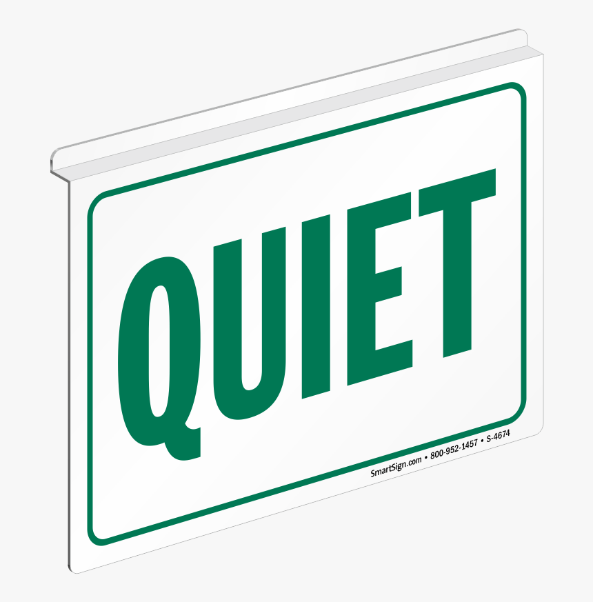 Quiet Sign , Png Download - Graphic Design, Transparent Png, Free Download