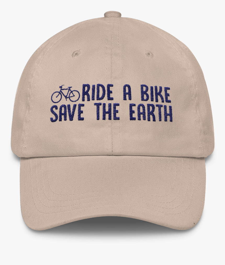 Ride A Bike Save The Earth - Baseball Cap, HD Png Download, Free Download