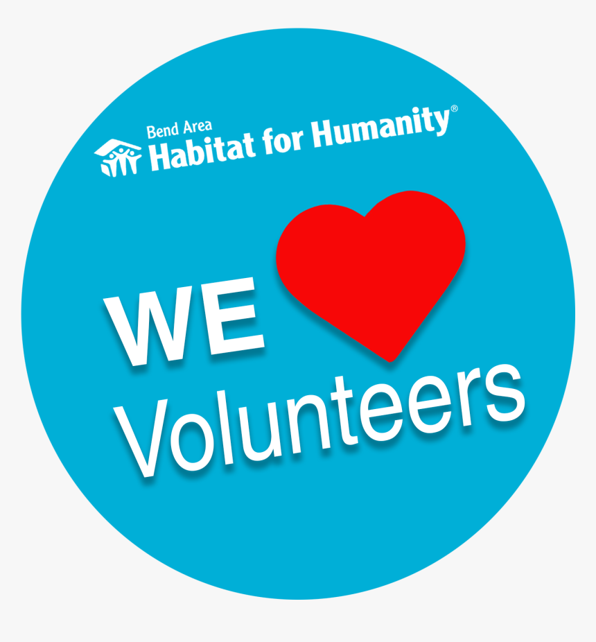 Habitat For Humanity We Love Volunteers , Png Download - World Habitat Day, Transparent Png, Free Download