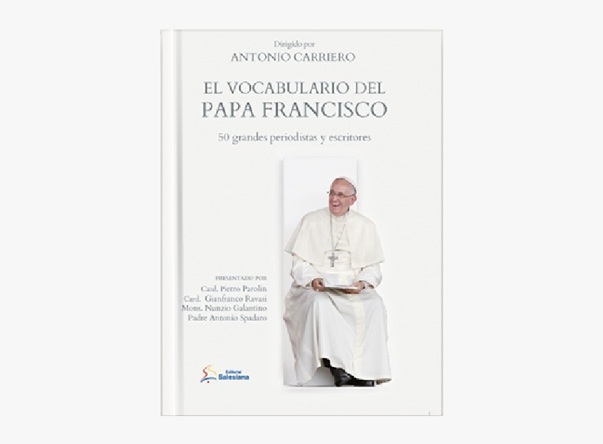 El Vocabulario Del Papa Francisco - Priesthood, HD Png Download, Free Download