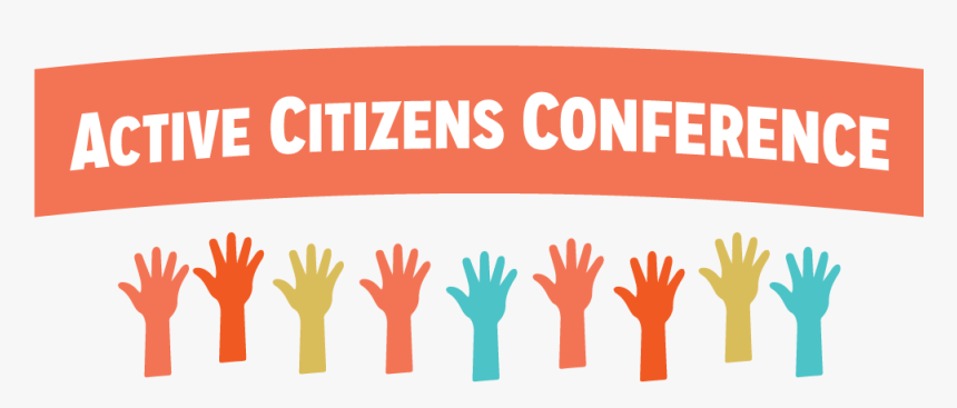 Active Citizens Conference - Active Citizens, HD Png Download, Free Download