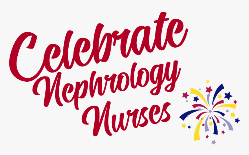 Nephrology Nurses Week - Calligraphy, HD Png Download, Free Download