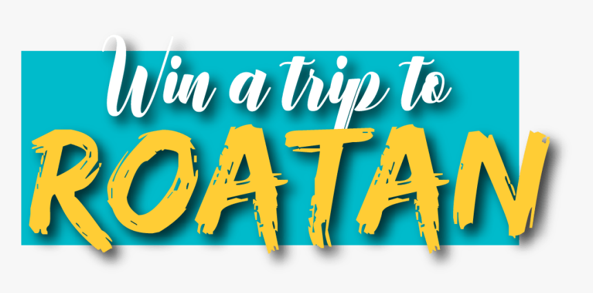 Text Promo Win A Trip To Roatan - Calligraphy, HD Png Download, Free Download