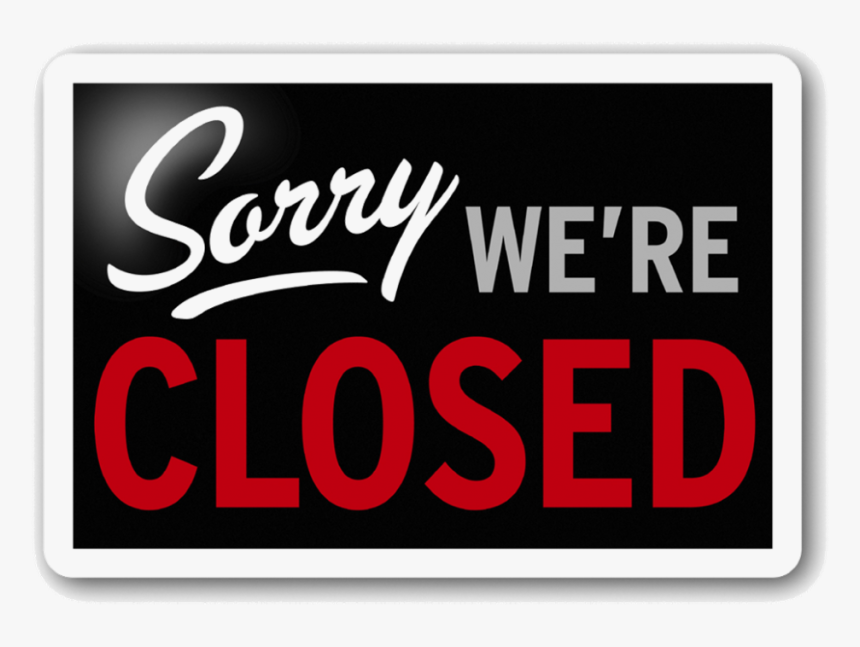 Closed For Staff Training Sign, HD Png Download, Free Download