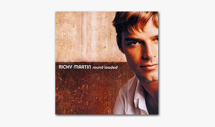 Ricky Martin Sound Loaded Album, HD Png Download, Free Download