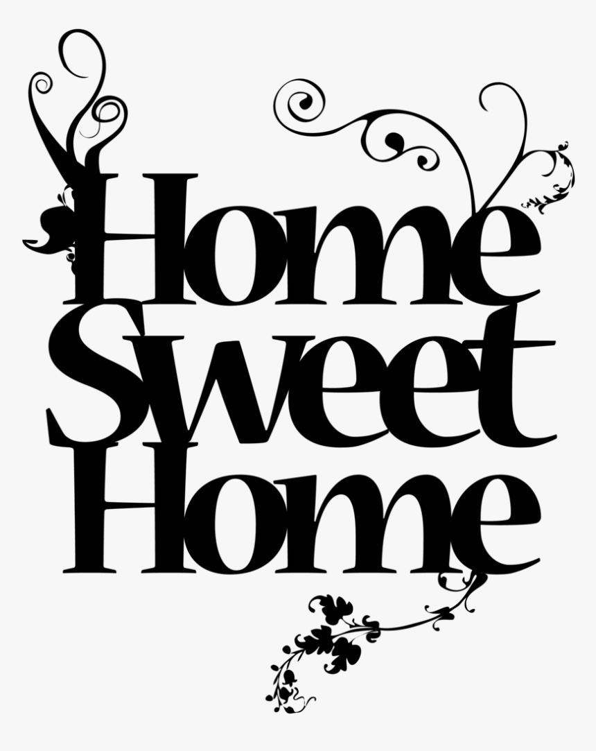 Sweet home wiki. Home Sweet Home. Надпись Home. Дом милый дом надпись. Надпись Sweet Home.