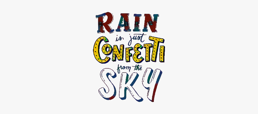 Rain Confetti Lettering Letteringart Freetoedit, HD Png Download, Free Download