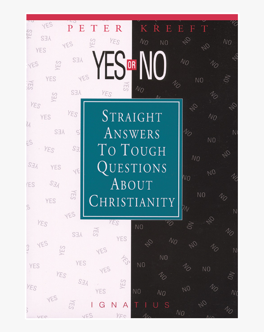 Yes Or No Straight Answers To Tough Questions About - Paper, HD Png Download, Free Download