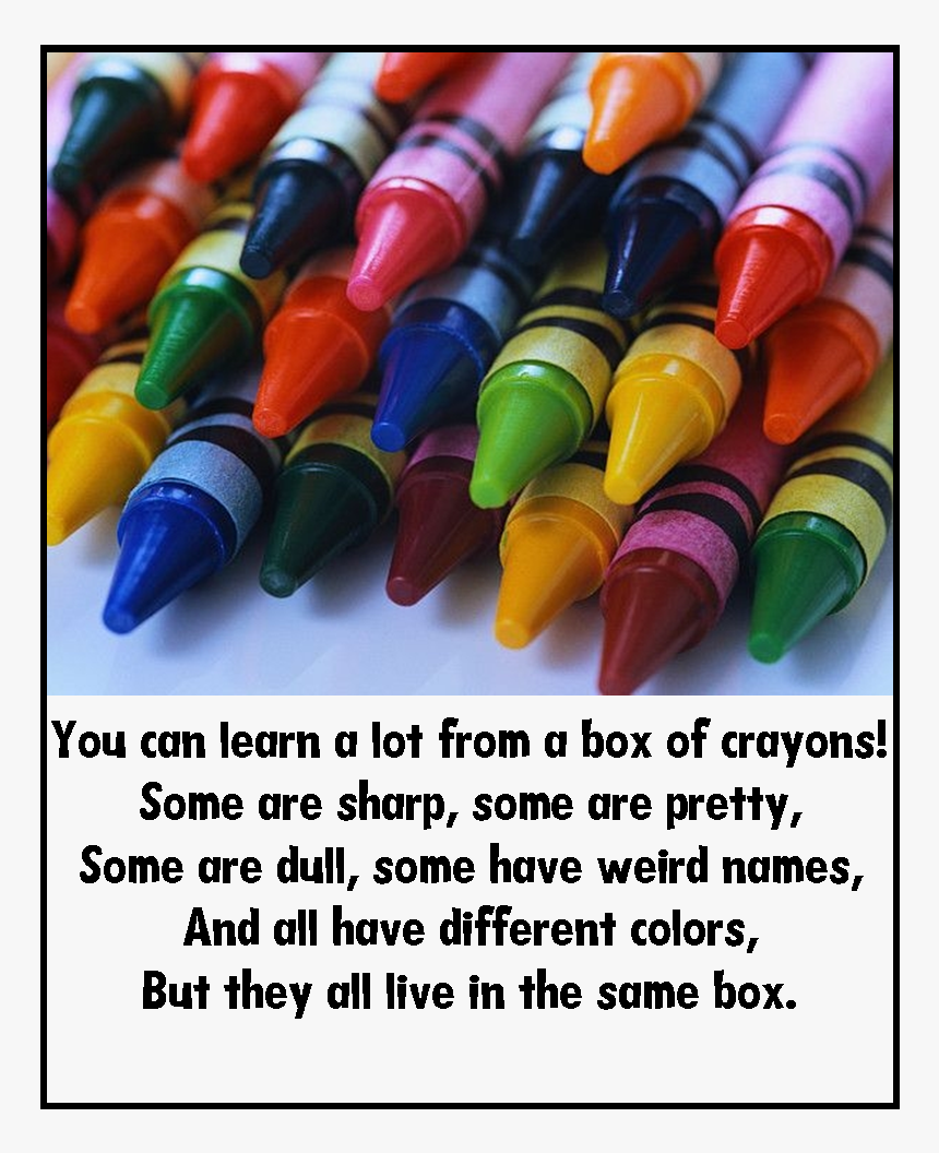 Box Of Crayons Quotes Hd Png Download Kindpng