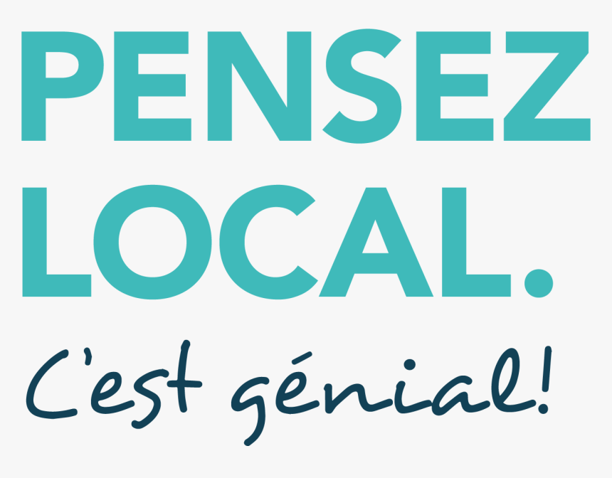 Pensez Local - Calligraphy, HD Png Download, Free Download